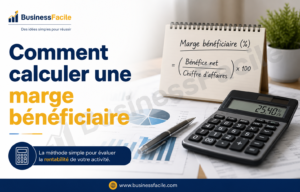 Read more about the article Comment calculer une marge bénéficiaire : formule, calcul et exemples concrets