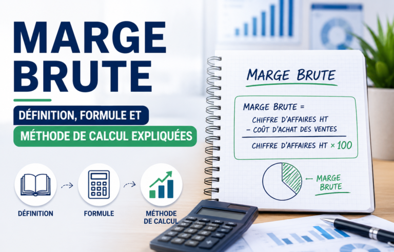Marge brute : définition, formule et méthode de calcul expliquées